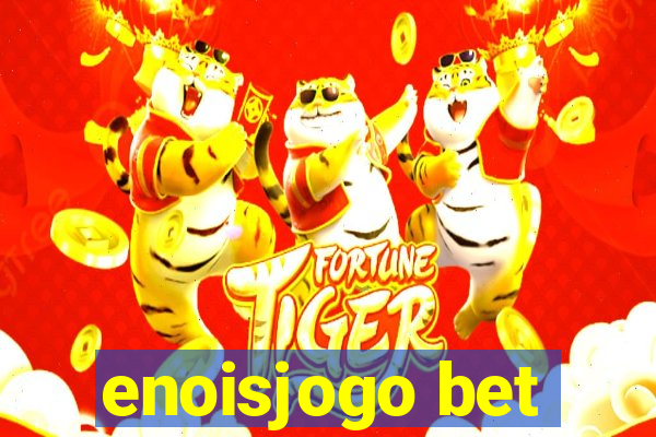 enoisjogo bet